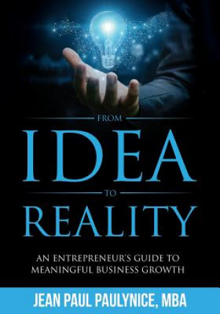 Könyv From Idea to Reality Jean Paul Paulynice