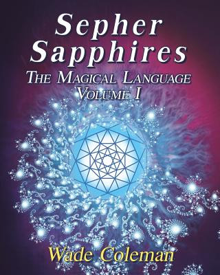 Kniha Sepher Sapphires Volume 1 Wade Coleman