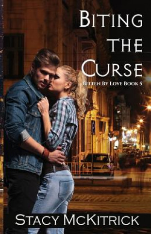 Knjiga Biting the Curse Stacy McKitrick