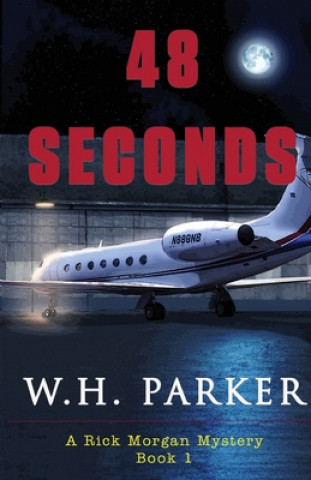 Książka 48 Seconds W. H. Parker