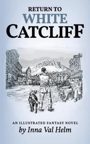 Könyv Return To White Catcliff Inna Val Helm
