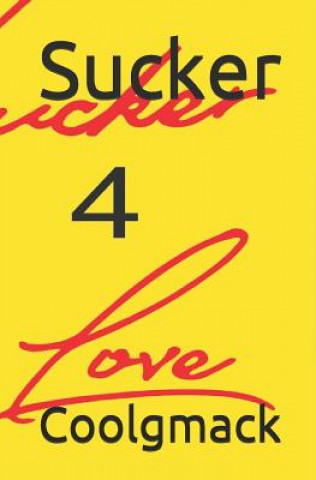Kniha Sucker4love Jaron Burnett