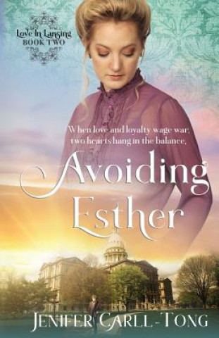 Knjiga Avoiding Esther Jenifer Carll-Tong