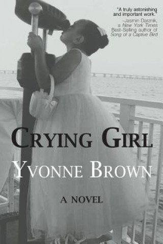 Knjiga Crying Girl Yvonne Brown