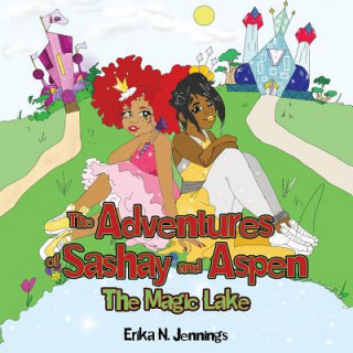 Carte The Adventures of Sashay and Aspen Erika N Jennings