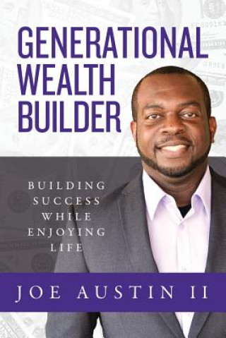 Book Generational Wealth Builder Joe Austin II