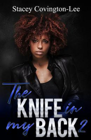 Carte The Knife In My Back 2 Stacey Covington-Lee