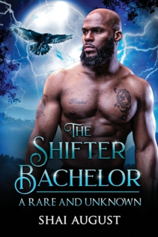 Kniha Shifter Bachelor Shai August