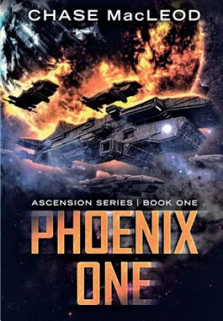 Kniha Phoenix One Chase MacLeod