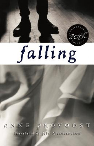 Knjiga Falling Anne Provoost