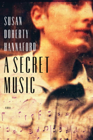 Książka A Secret Music Susan Doherty Hannaford