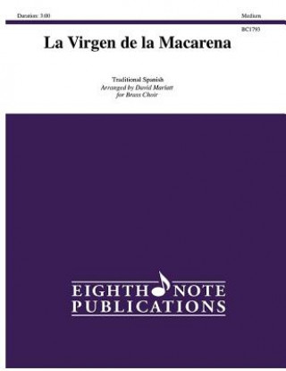 Könyv La Virgen de la Macarena: Score & Parts David Marlatt