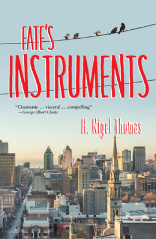 Kniha Fate's Instruments: No Safeguards Iivolume 150 H. Nigel Thomas