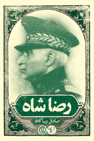 Könyv Reza Shah Sadegh Zibakalam