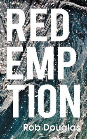 Knjiga Redemption Rob Douglas