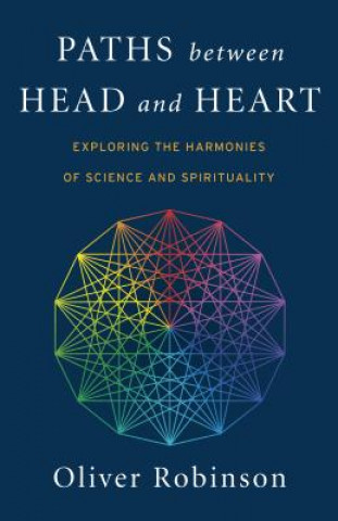 Buch Paths Between Head and Heart Oliver C. Robinson