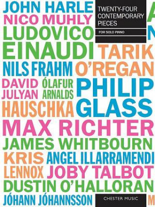 Kniha Twenty-Four Contemporary Pieces Hal Leonard Corp