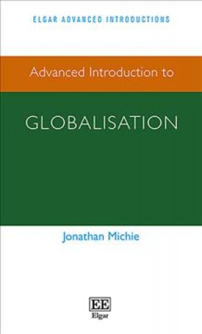 Book Advanced Introduction to Globalisation Jonathan Michie