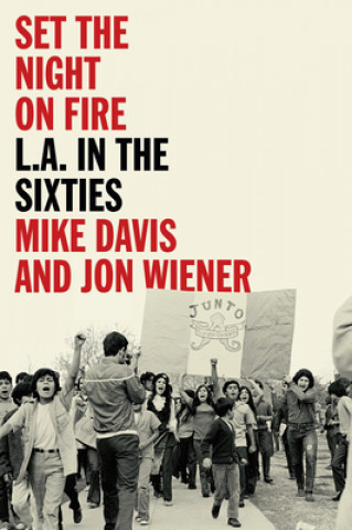 Kniha Set the Night on Fire Mike Davis