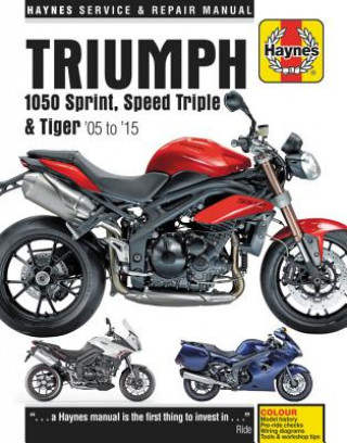 Book Triumph 1050 Sprint, Speed Triple & Tiger (05 - 15) Haynes Publishing