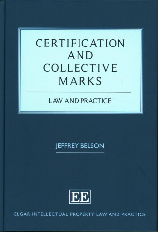 Carte Certification and Collective Marks Jeffrey Belson