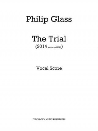 Kniha The Trial: Vocal Score Franz Kafka
