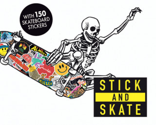 Kniha Stick and Skate Stickerbomb
