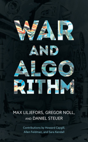 Książka War and Algorithm Max Liljefors