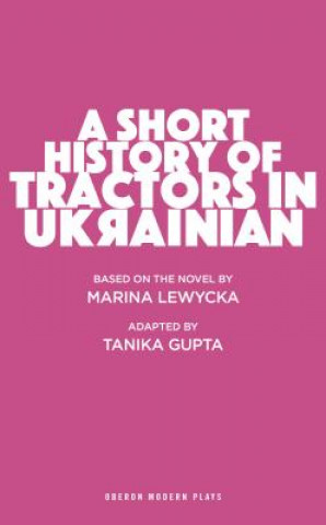 Book Short History of Tractors in Ukrainian Tanika Gupta