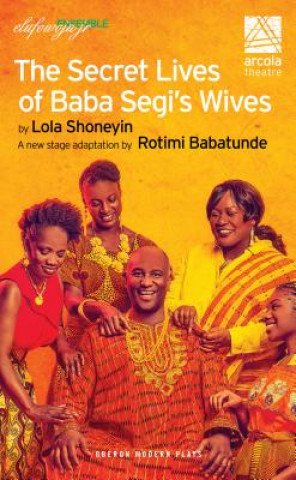 Książka Secret Lives of Baba Segi's Wives Rotimi Babatunde