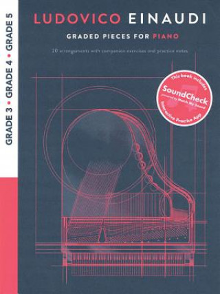 Kniha Ludovico Einaudi - Graded Pieces for Piano: Grades 3-5 Ludovico Einaudi