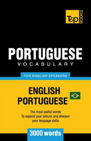 Könyv Portuguese vocabulary for English speakers - English-Portuguese - 3000 words Andrey Taranov