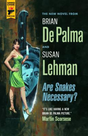 Книга Are Snakes Necessary? Brian De Palma