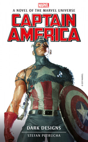 Kniha Marvel Novels - Captain America: Dark Designs Stefan Petrucha