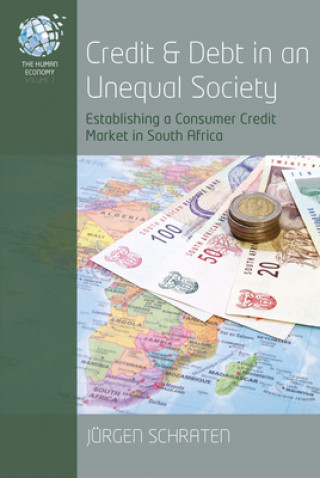 Knjiga Credit and Debts in an Unequal Society J. Schraten
