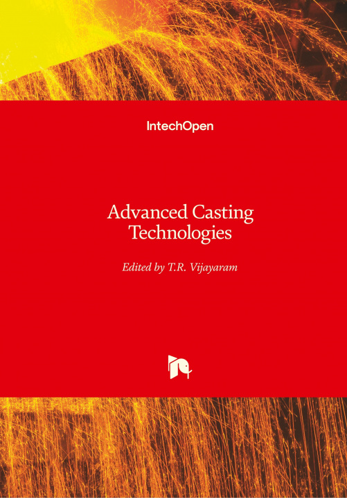 Knjiga Advanced Casting Technologies T. R Vijayaram