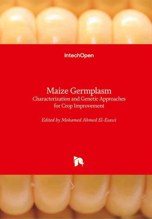 Knjiga Maize Germplasm Mohamed A. El-Esawi