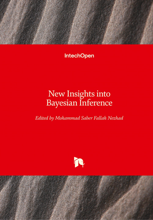 Kniha New Insights into Bayesian Inference Mohammad Saber Fallah Nezhad