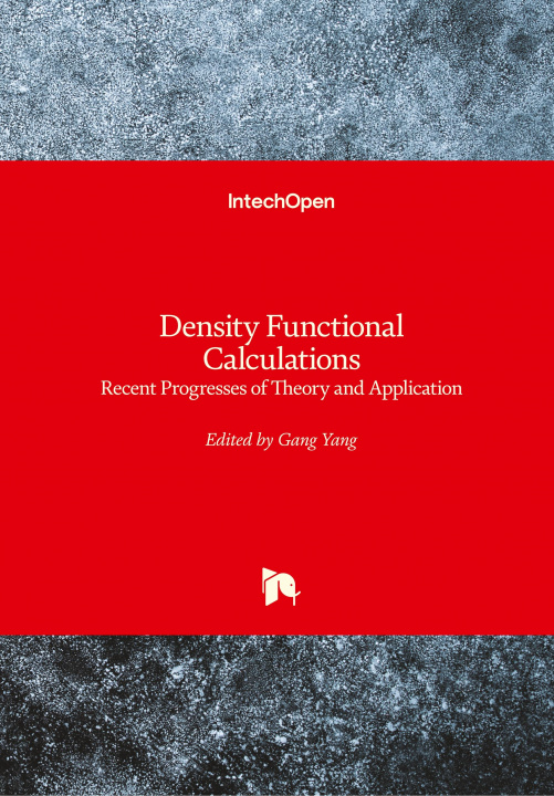 Kniha Density Functional Calculations Gang Yang