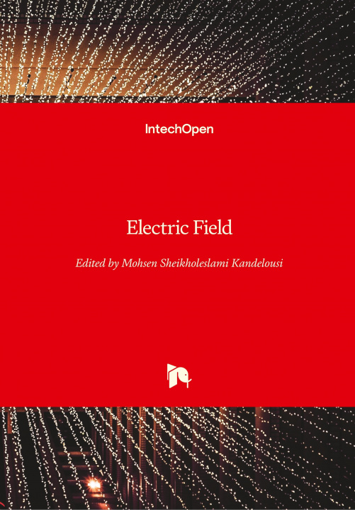 Knjiga Electric Field Mohsen Sheikholeslami Kandelousi