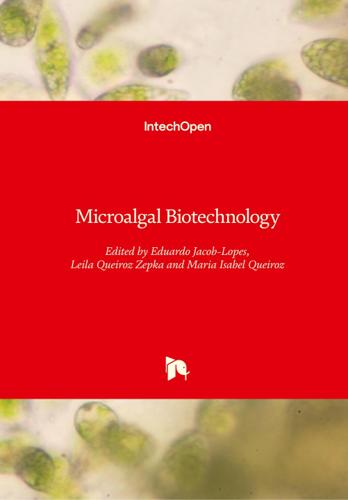 Kniha Microalgal Biotechnology Eduardo Jacob-Lopes