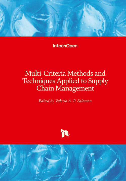 Kniha Multi-Criteria Methods and Techniques Applied to Supply Chain Management Valerio Salomon