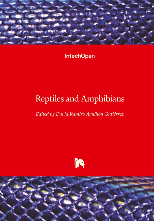 Kniha Reptiles and Amphibians David Aguillón-Gutiérrez