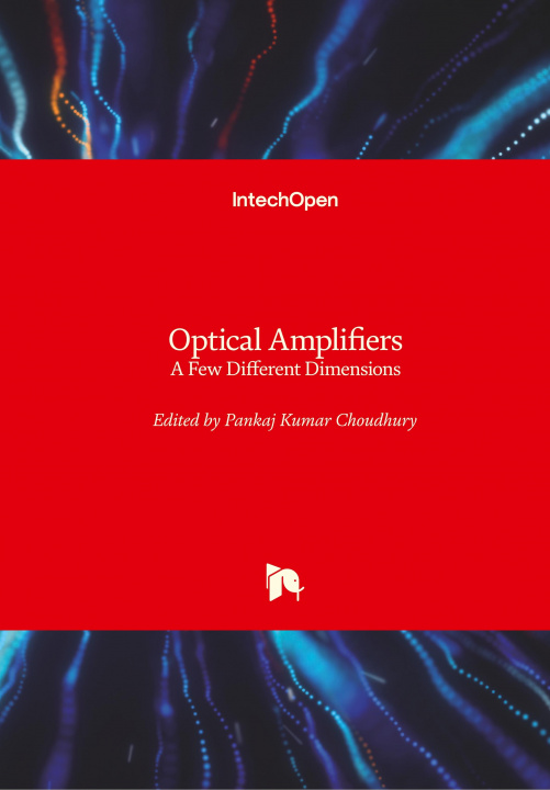 Книга Optical Amplifiers Pankaj Kumar Choudhury