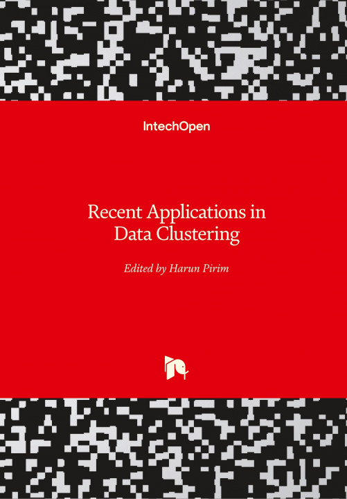 Knjiga Recent Applications in Data Clustering Harun Pirim
