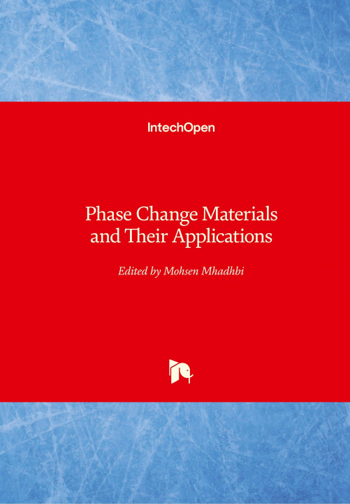 Carte Phase Change Materials and Their Applications Mohsen Mhadhbi