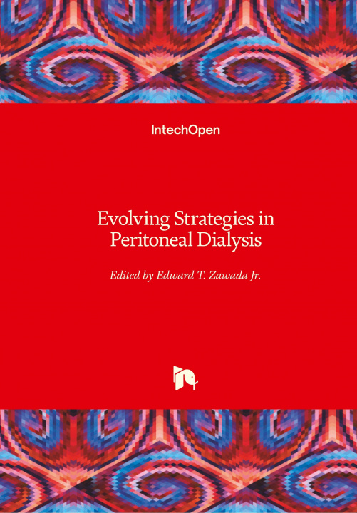Carte Evolving Strategies in Peritoneal Dialysis Edward T. Zawada Jr.
