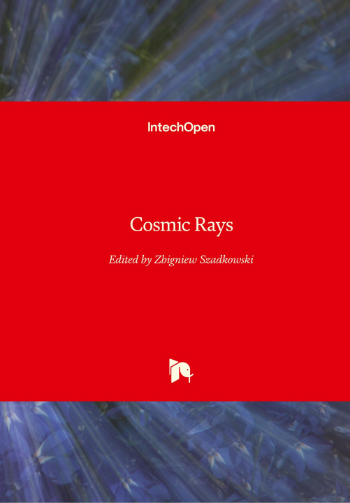 Knjiga Cosmic Rays Zbigniew Szadkowski