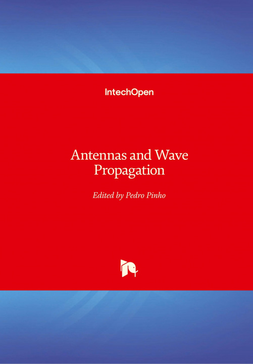 Książka Antennas and Wave Propagation Pedro Pinho