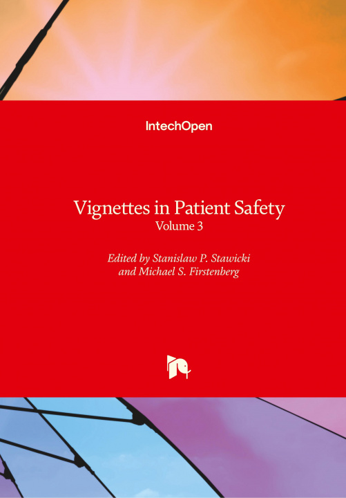 Knjiga Vignettes in Patient Safety Stanislaw P. Stawicki